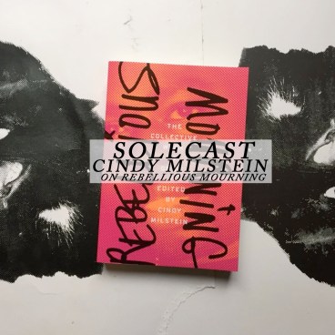 Cindy+Milstein+Rebellious+Mourning+Interview